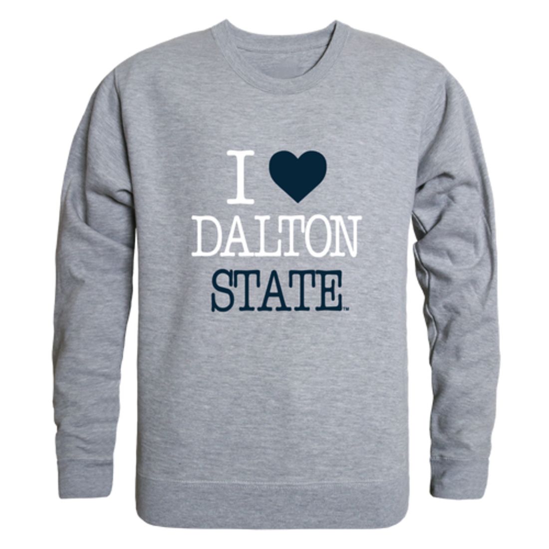 I Love Dalton State College Roadrunners Fleece Crewneck Pullover Sweatshirt