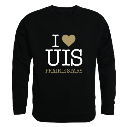 I Love University of Illinois Springfield Prairie Stars Fleece Crewneck Pullover Sweatshirt