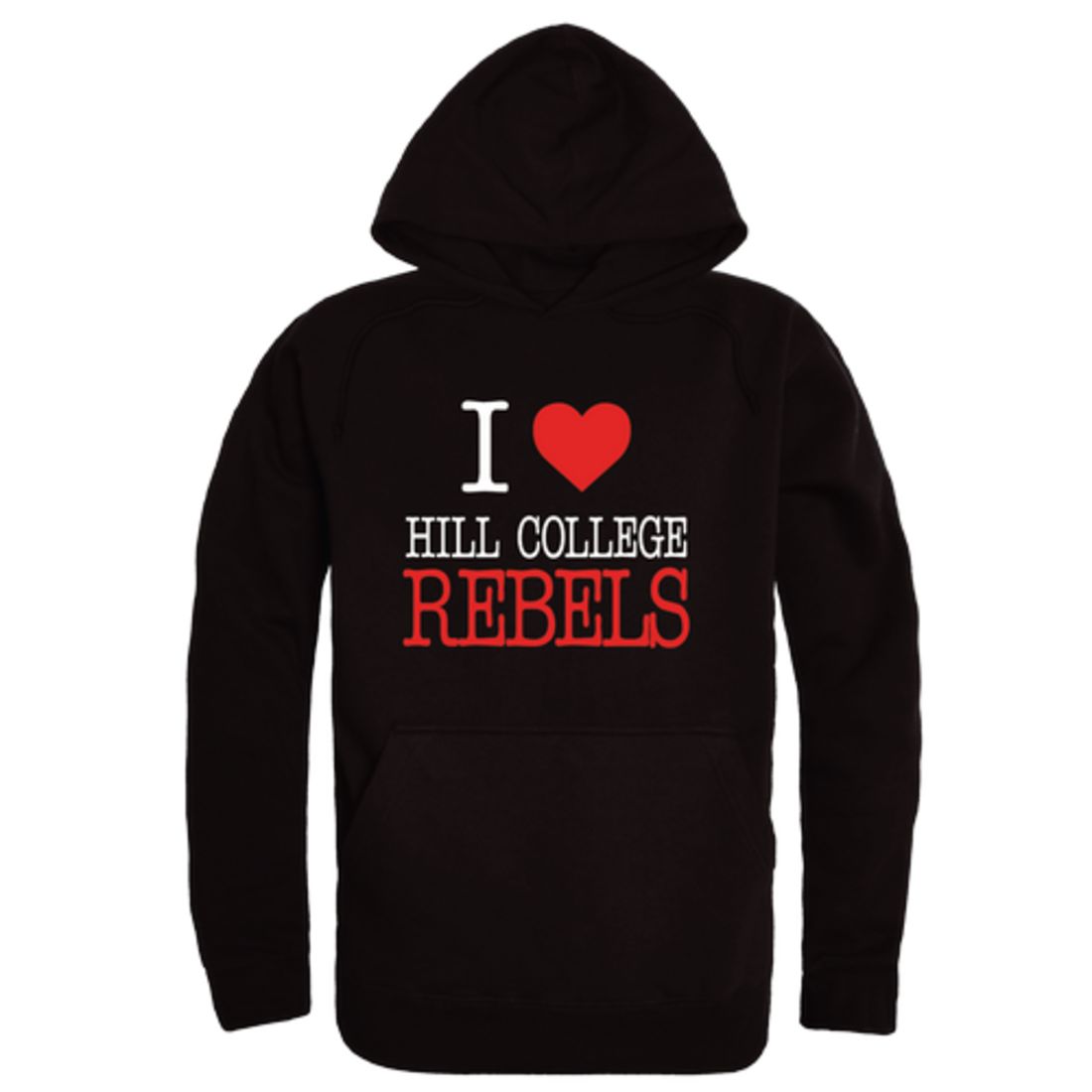 I Love Hill College Rebels Fleece Hoodie Sweatshirts