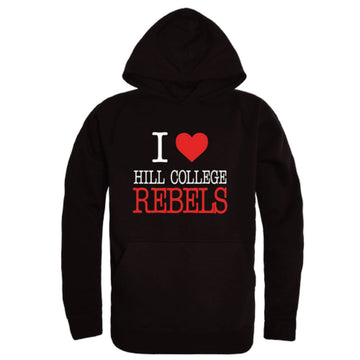 I Love Hill College Rebels Fleece Hoodie Sweatshirts