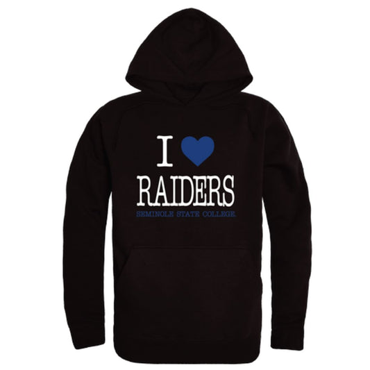 I Love Seminole State College Raiders Fleece Hoodie Sweatshirts