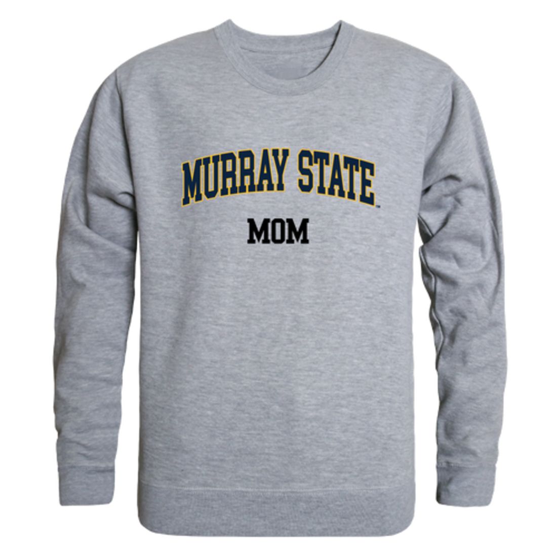 MSU Murray State University Racers Mom Fleece Crewneck Pullover Sweatshirt