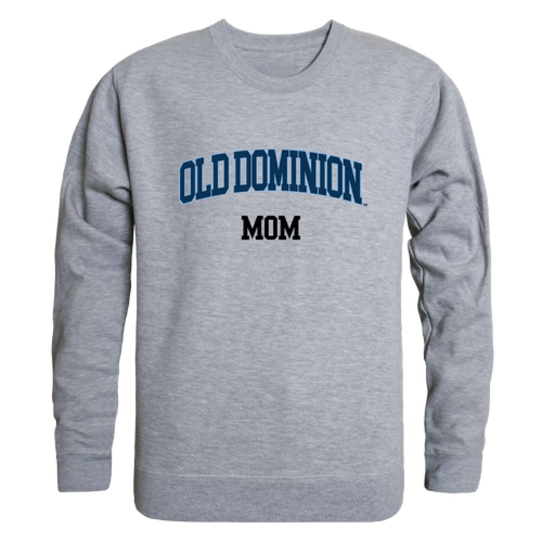 ODU Old Dominion University Monarchs Mom Fleece Crewneck Pullover Sweatshirt
