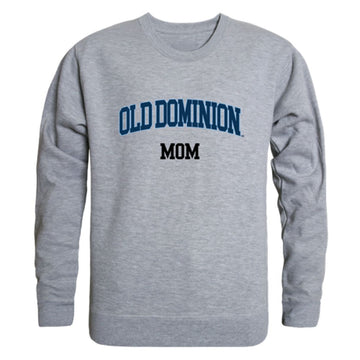 ODU Old Dominion University Monarchs Mom Fleece Crewneck Pullover Sweatshirt