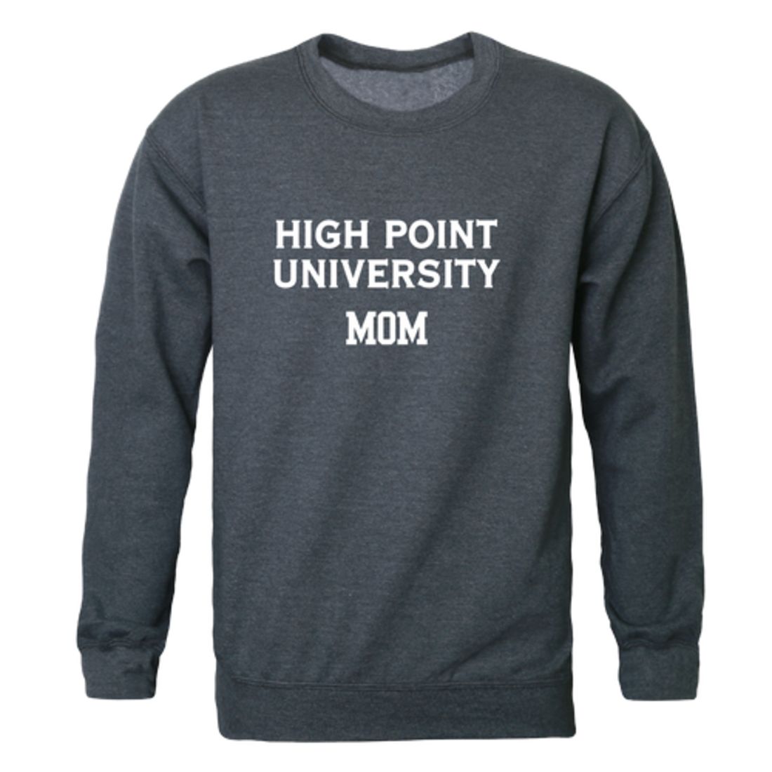 HPU High Point University Panthers Mom Fleece Crewneck Pullover Sweatshirt