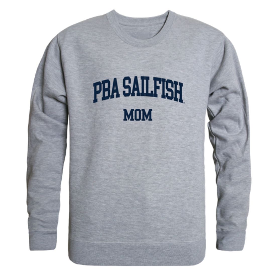 Palm Beach Atlantic University Sailfish Mom Fleece Crewneck Pullover Sweatshirt