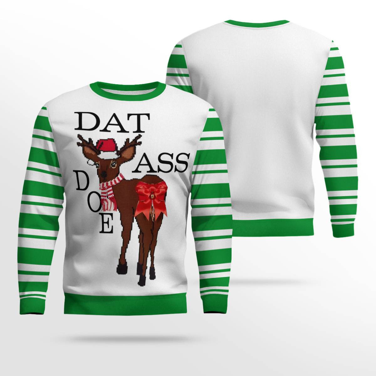 Dat Ass Doe Ugly Christmas Sweater Green – Moonbestprint