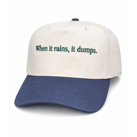 When It Rains, It Dump Hat -Moonbestprint