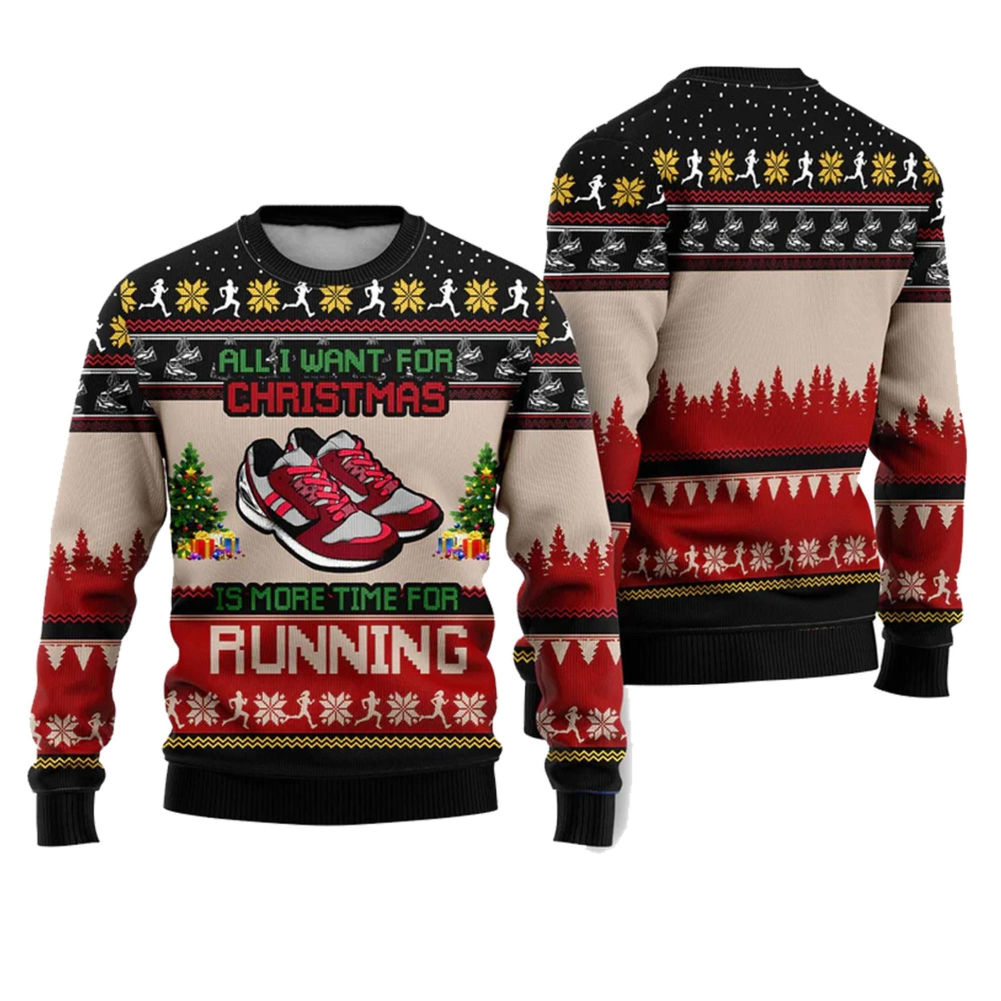 All I Want For Christmas Is More Time For Running Ugly Christmas Sweater - Moonbestprint