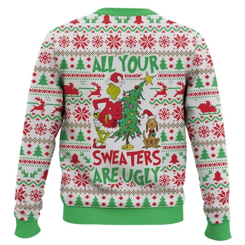 All Your Sweater Are Ugly Grinch Christmas Ugly Sweater, Grinch Holiday Sweater Moonbestprint