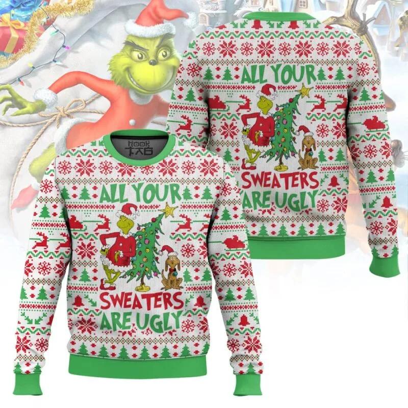 All Your Sweater Are Ugly Grinch Christmas Ugly Sweater, Grinch Holiday Sweater Moonbestprint
