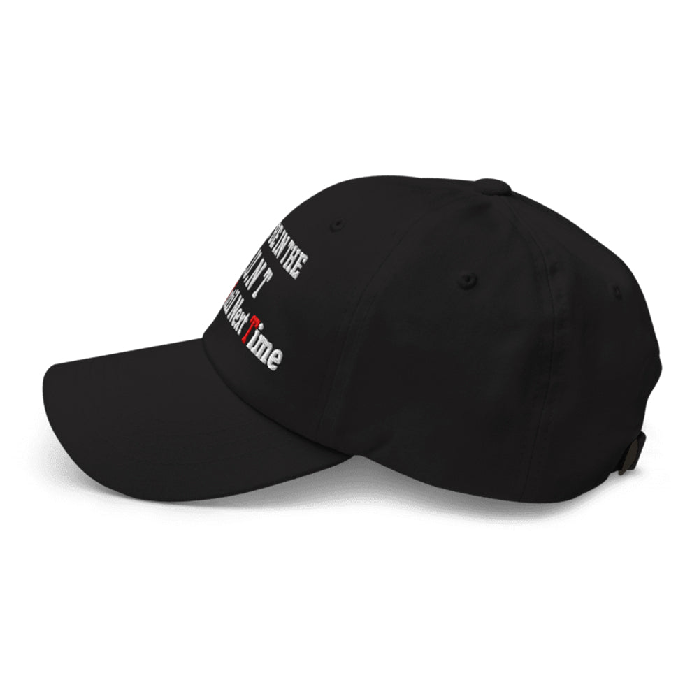Always Be On The Hunt Hungry Until Next Time Hat Moonbestprint