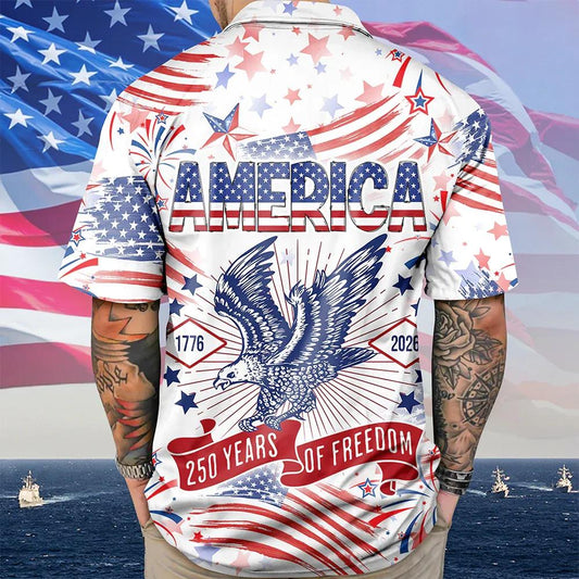 America 250 Years Of Freedom Hawaiian Shirt, 250th Anniversary Gift Moonbestprint
