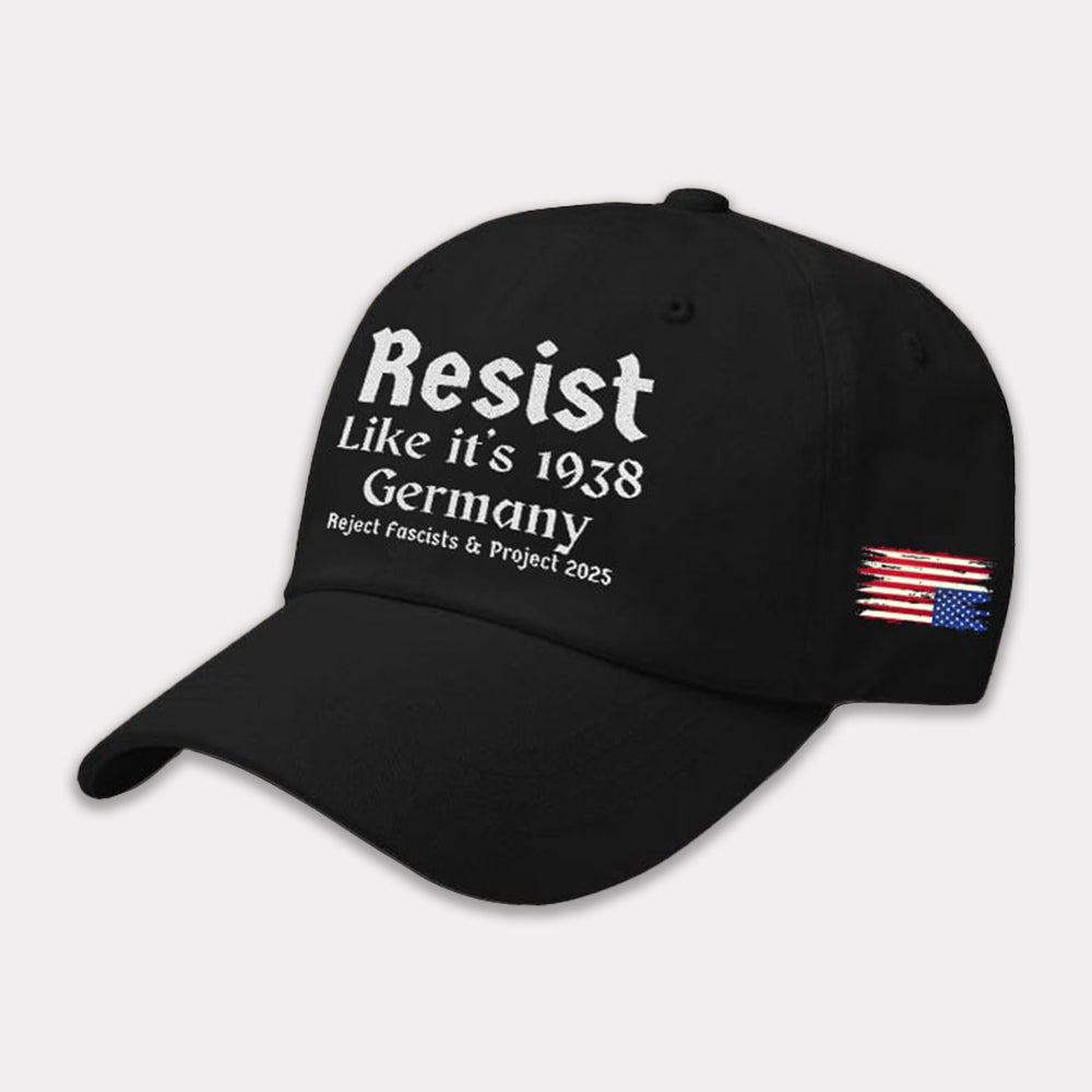 America Resist Like It's 1938 Germany Reject Fascism And Project 2025 Print Baseball Cap Moonbestprint
