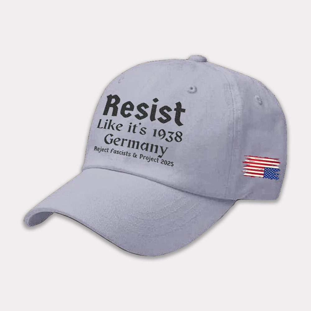 America Resist Like It's 1938 Germany Reject Fascism And Project 2025 Print Baseball Cap Moonbestprint