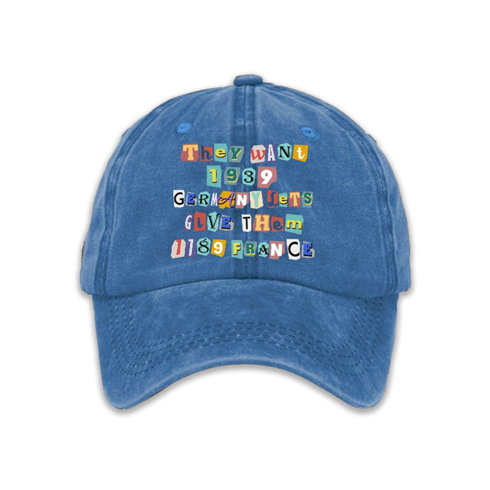 America They Want 1939 Germany Let's Give Them 1789 France Print Baseball Cap Moonbestprint