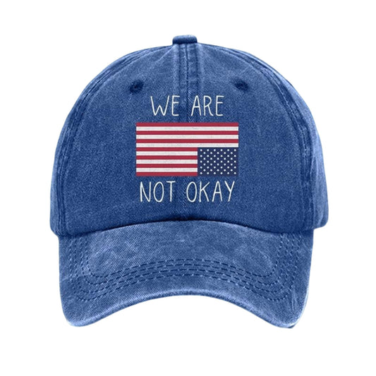 Are We Not Okay America Hat -Moonbestprint