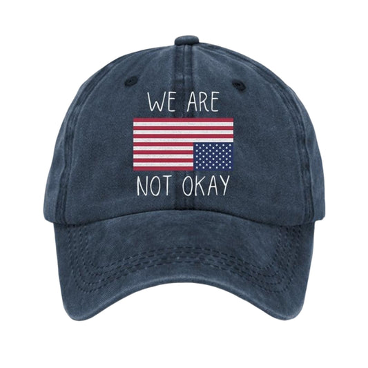 Are We Not Okay America Hat -Moonbestprint