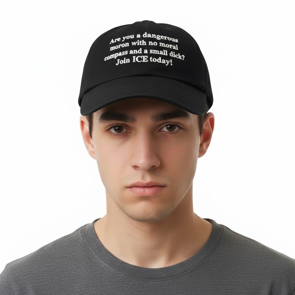 Are You A Dangerous Moron With No Moral Compass And A Small Dick Join ICE Today Hat Moonbestprint