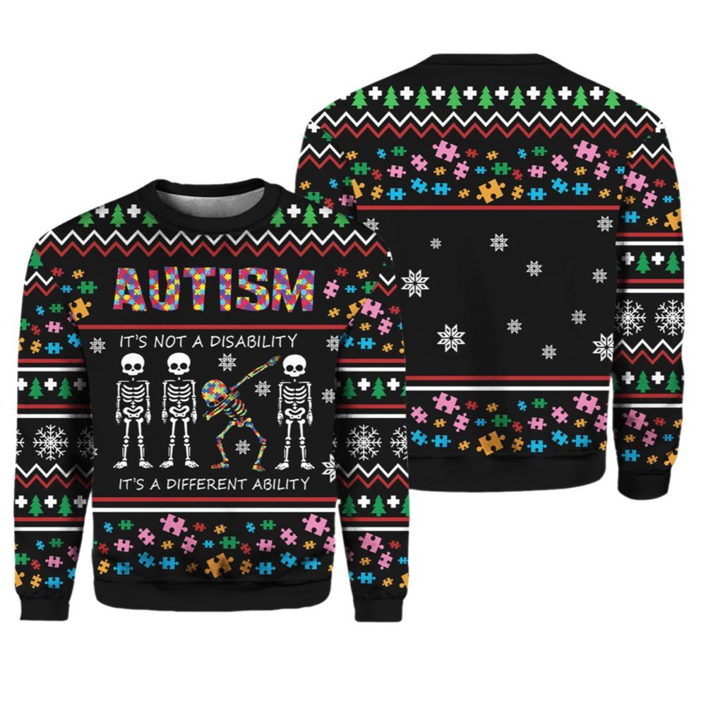 Autism It's Not A Disability It's A Different Ugly Christmas Sweater - Moonbestprint