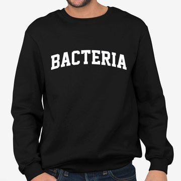 2026 Bacteria Sweatshirt Moonbestprint