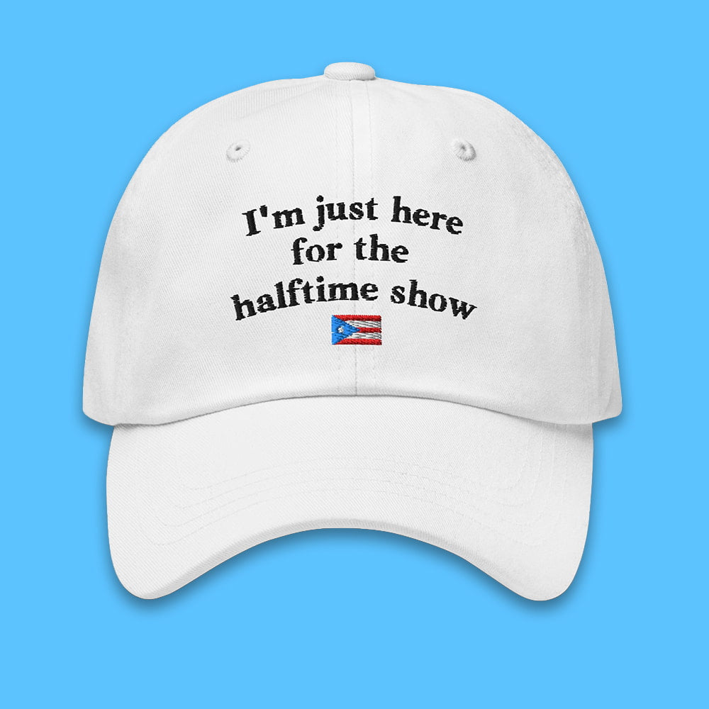 Bad Bunny I'm Just Here For The Halftime Show Hat Moonbestprint