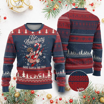 Be Naughty Save Santa The Trip Ugly Christmas Sweater - Moonbestprint