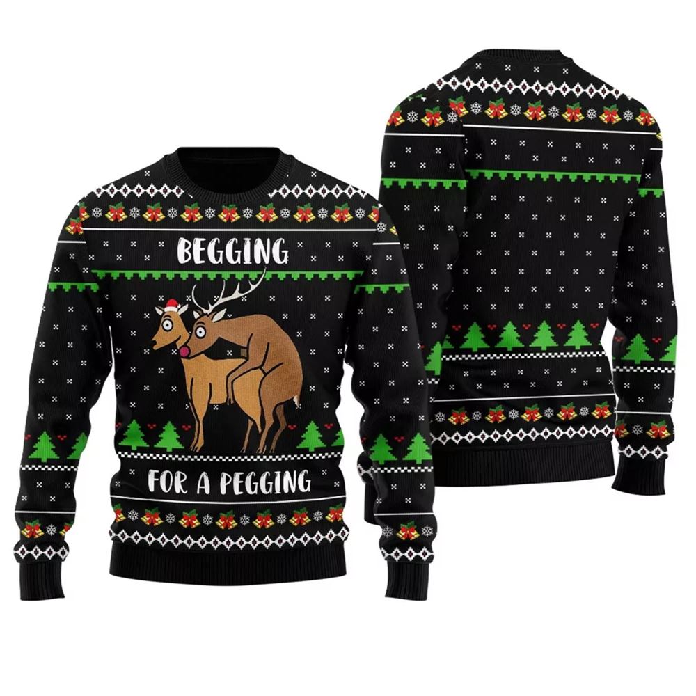 Begging For A Pegging Reindeer Naughty Ugly Sweater - Moonbestprint