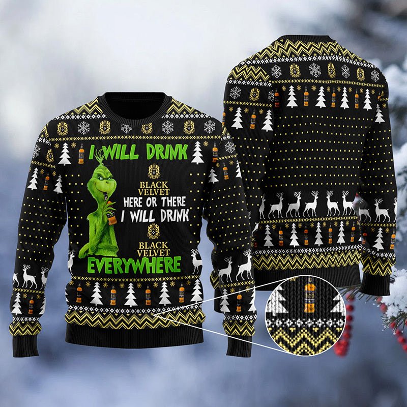 Black Velvet Grinch Will Drink Everywhere Ugly Sweater – Moonbestprint