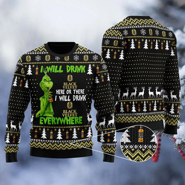 Black Velvet Grinch Will Drink Everywhere Ugly Sweater – Moonbestprint
