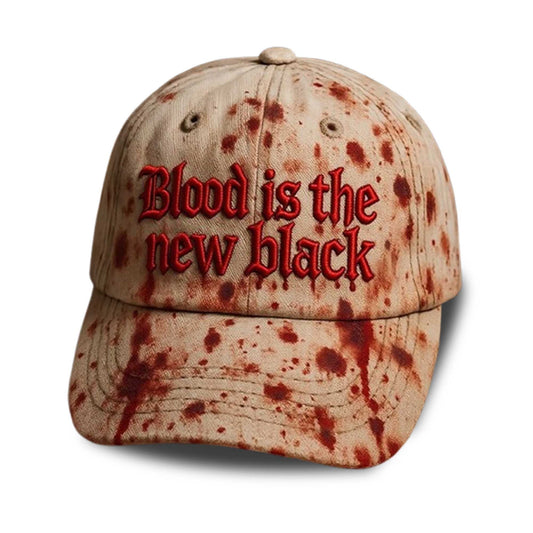 Blood Is The New Black Baseball Cap -Moonbestprint