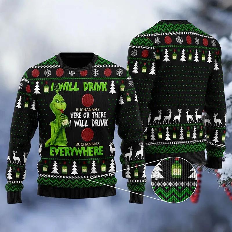 Buchanan Grinch Will Drink Everywhere Ugly Sweater, Grinch Holiday Sweater Moonbestprint