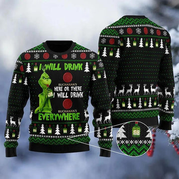 Buchanan Grinch Will Drink Everywhere Ugly Sweater, Grinch Holiday Sweater Moonbestprint