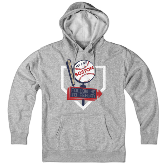 Let's Go Boston Bat & Baseball Sign Hoodie