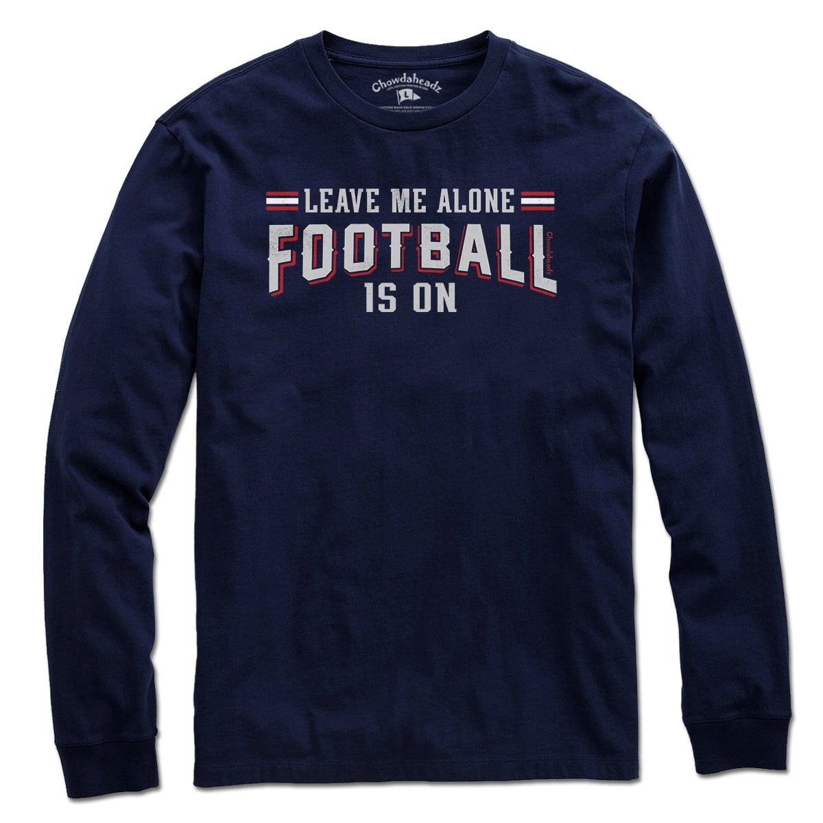 Leave Me Alone Football Is On T-Shirt