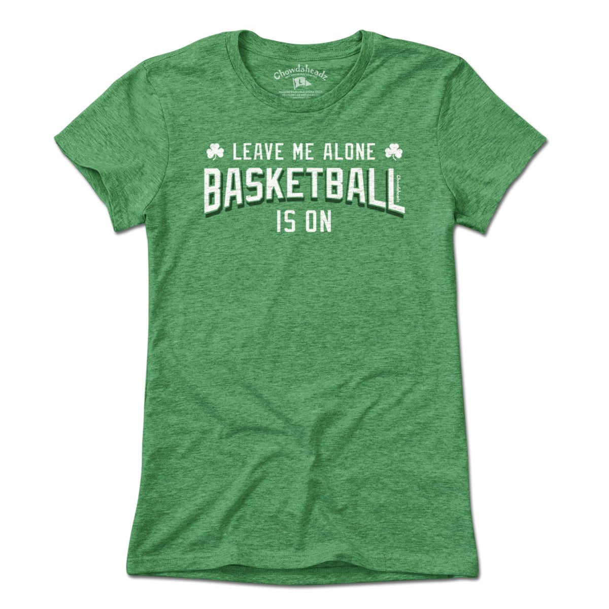 Leave Me Alone Basketball Is On T-Shirt