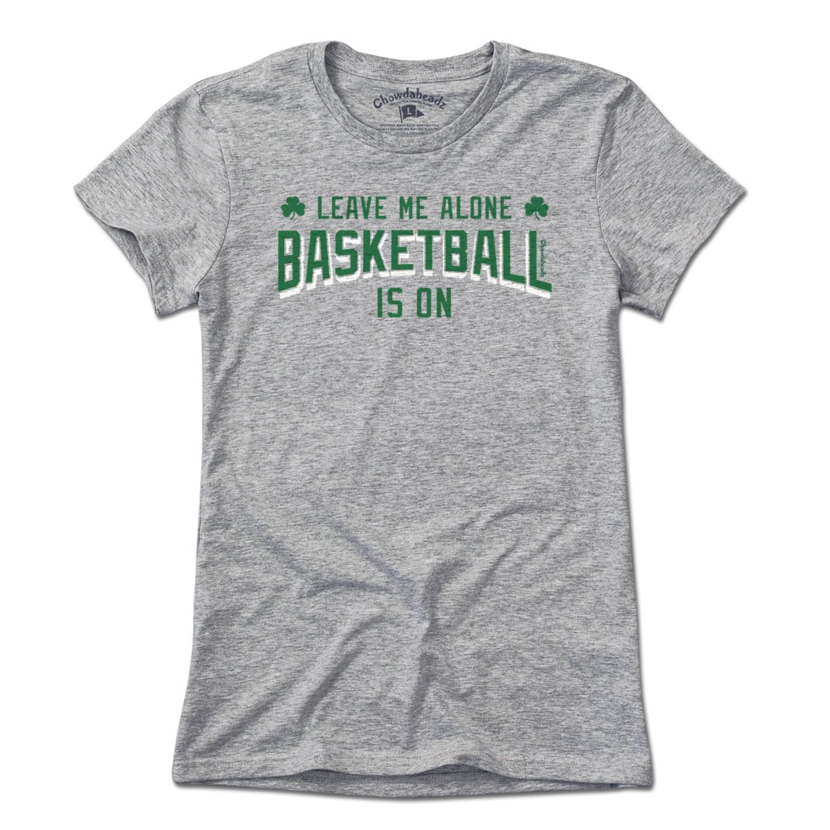 Leave Me Alone Basketball Is On T-Shirt