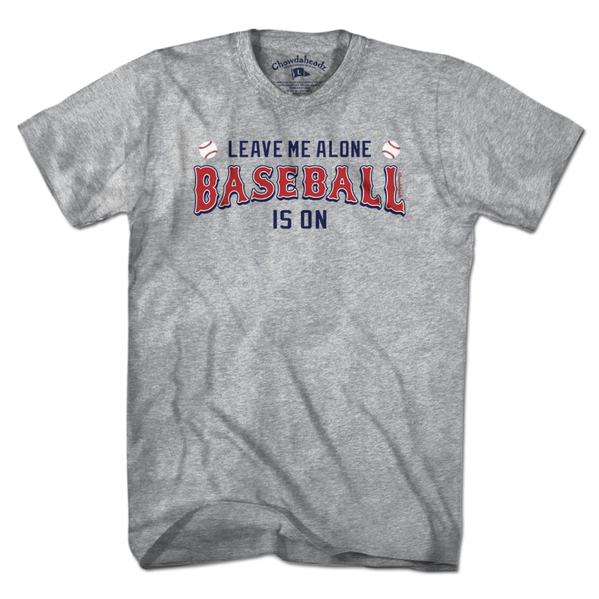 Leave Me Alone Baseball Is On T-Shirt