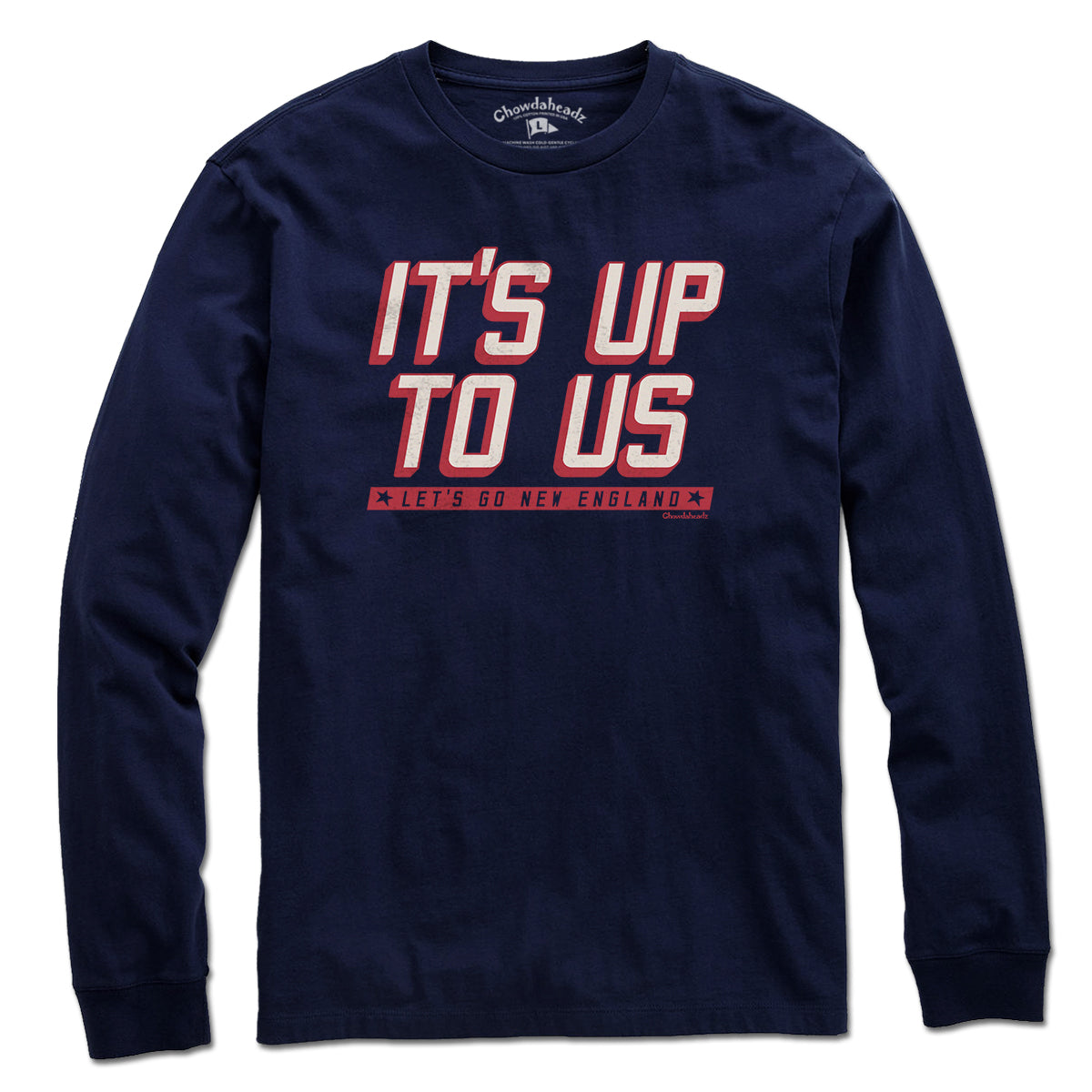 It's Up To Us New England T-Shirt