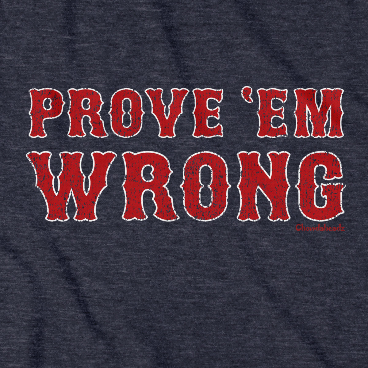 Prove 'Em Wrong Boston Baseball Hoodie