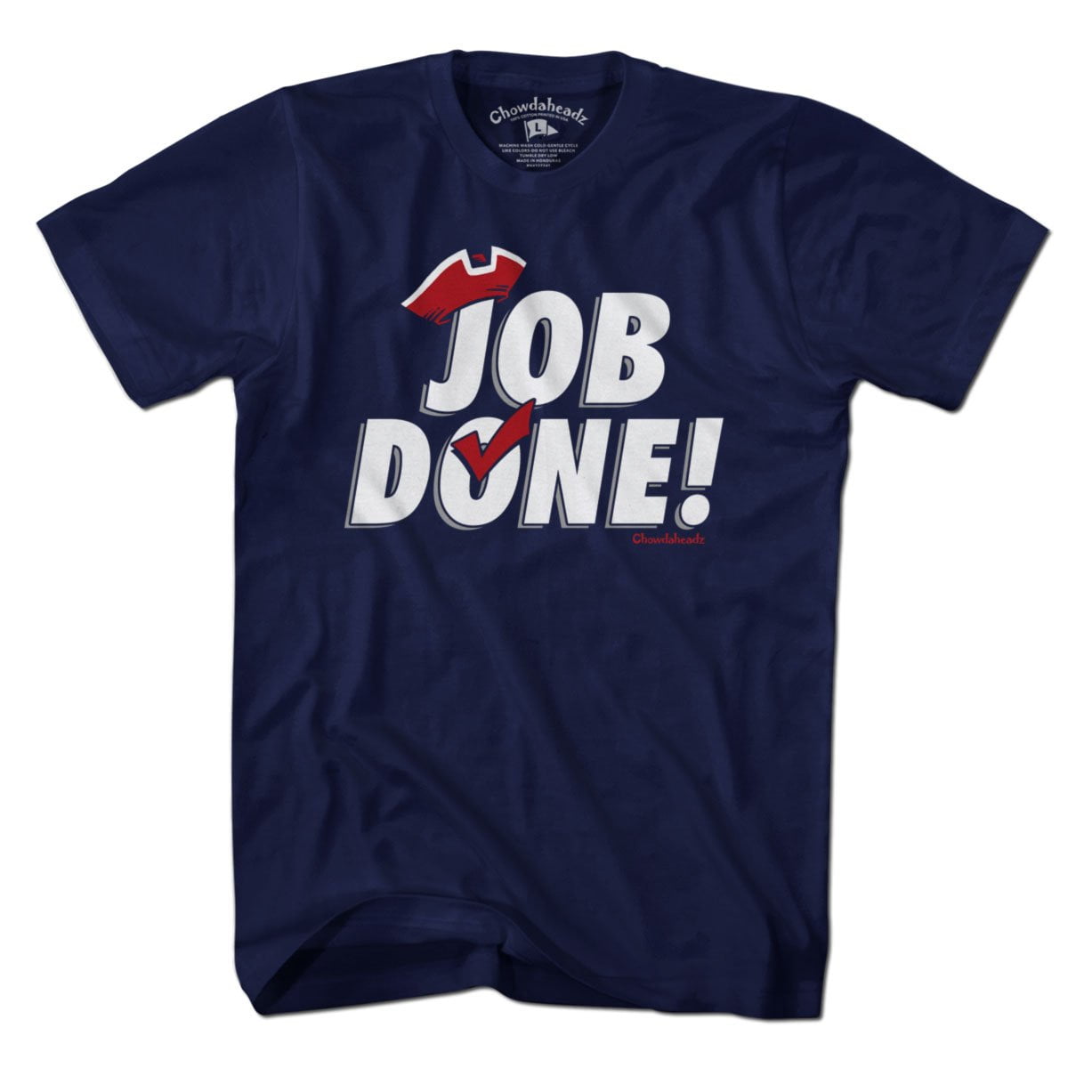Job Done! T-Shirt