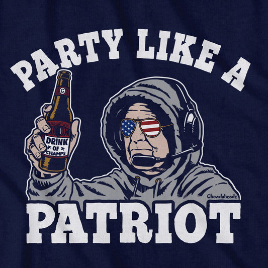 Party Like A Patriot T-Shirt