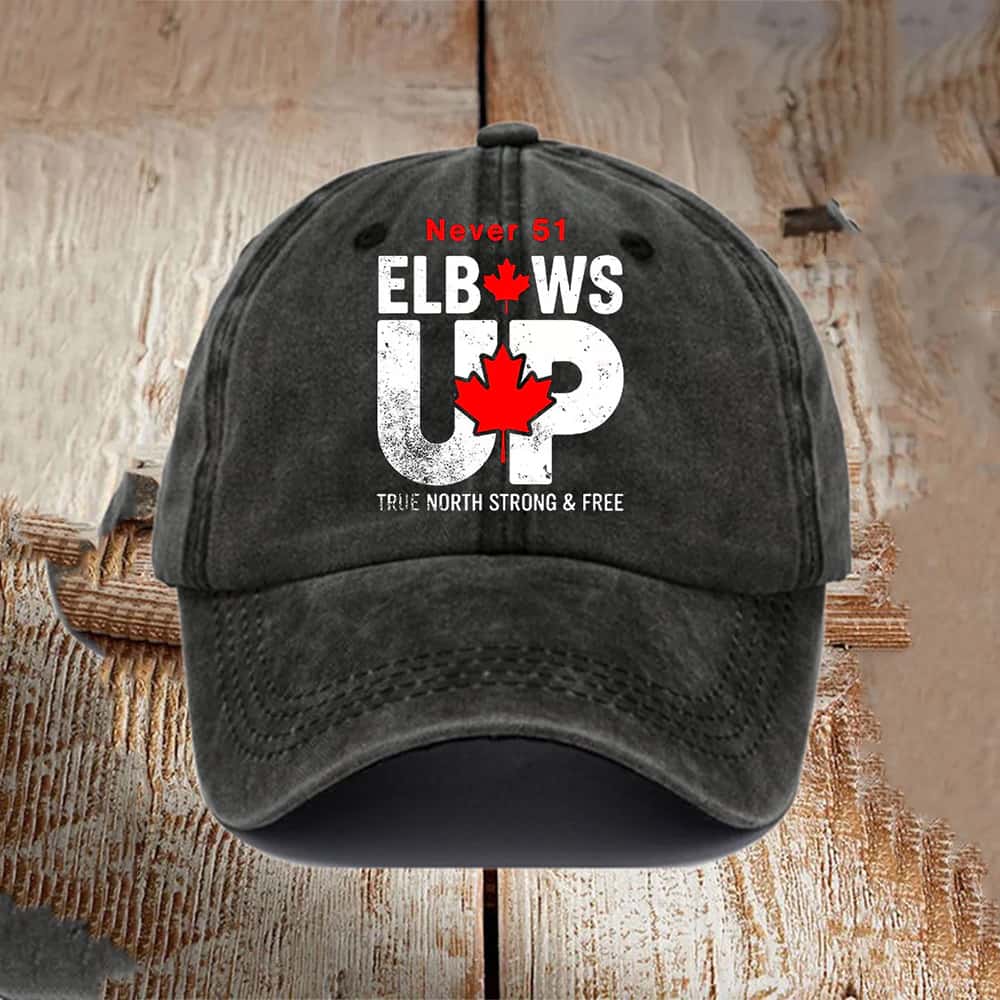 Canada Elbows Up Never 51st Print Hat Moonbestprint