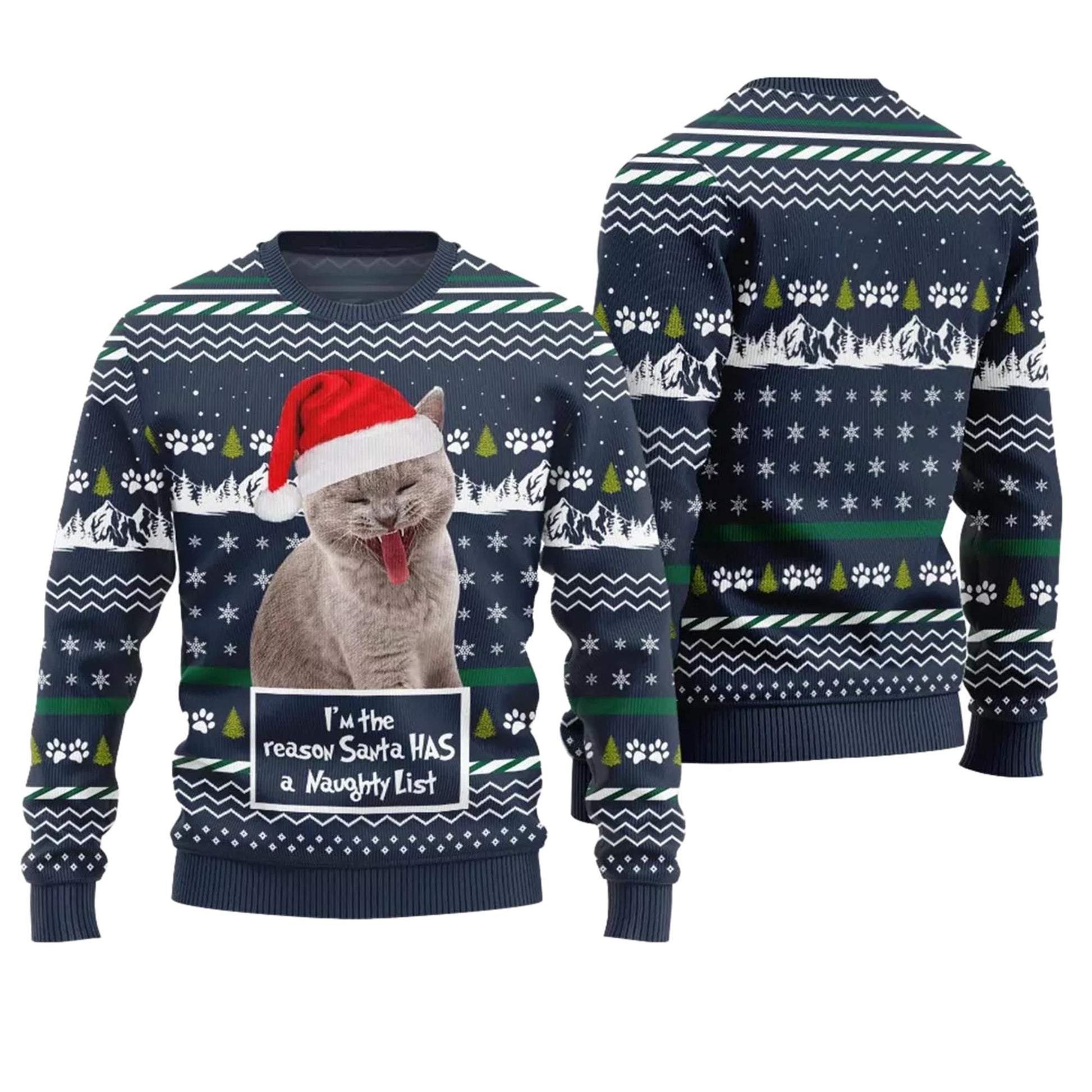 Cat I'm the Reason Santa Has a Naughty List Ugly Christmas Sweater - Moonbestprint