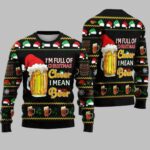 Christmas Santa Beer I'm Full Of Christmas Cheer I Mean Beer Ugly Christmas Sweater – Moonbestprint