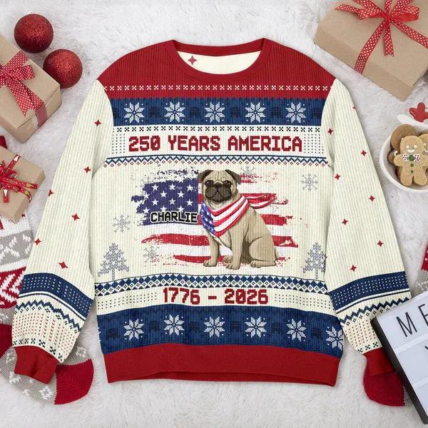 Custom Hero Dog With Flag 250 Years America 1776 - 2026 Ugly Sweater, 250th Anniversary Shirt, 250th Anniversary Gift Moonbestprint