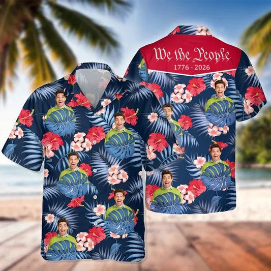 Custom Photo We The People 1776 - 2026 Hawaii Shirt, 250th Anniversary Shirt, 250th Anniversary Gift Moonbestprint