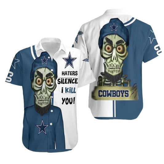 Dallas Cowboys Haters I Kill You 3D Hawaiian Shirt Print Short Sleeve Hawaiian Aloha Shirt, NFL Hawaiian Shirt Moonbestprint