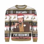Dear Santa I've Been Nice Ugly Christmas Sweater 2025 – Moonbestprint