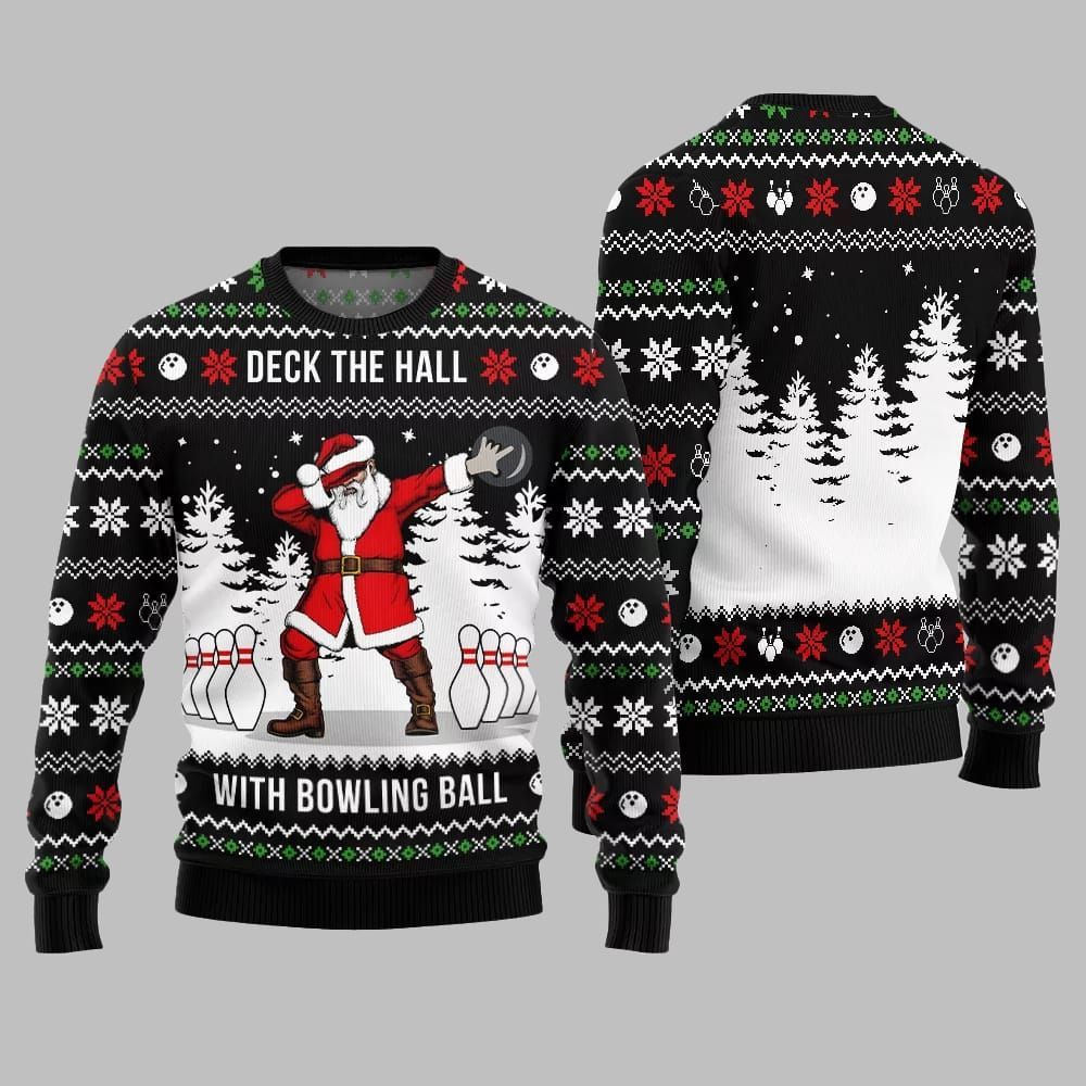 Deck The Hall Santa With Bowling Ball Ugly Sweater Christmas - Moonbestprint
